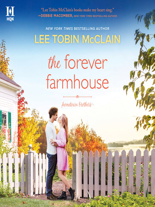 Title details for The Forever Farmhouse by Lee Tobin McClain - Wait list